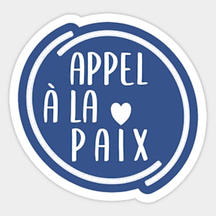 Appel à la Paix Sticker